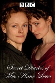 The Secret Diaries of Miss Anne Lister