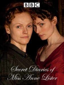 The Secret Diaries of Miss Anne Lister