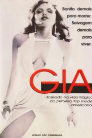 Gia – Fama e Destruição