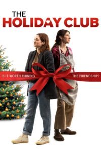 The Holiday Club – Legendado