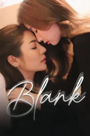 Blank The Series – Legendado