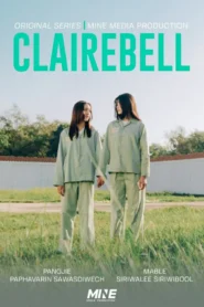 CLAIREBELL (2025) – Piloto Oficial – Legendado